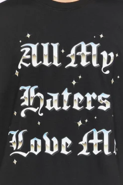 All My Haters Love Me Graphic Tee