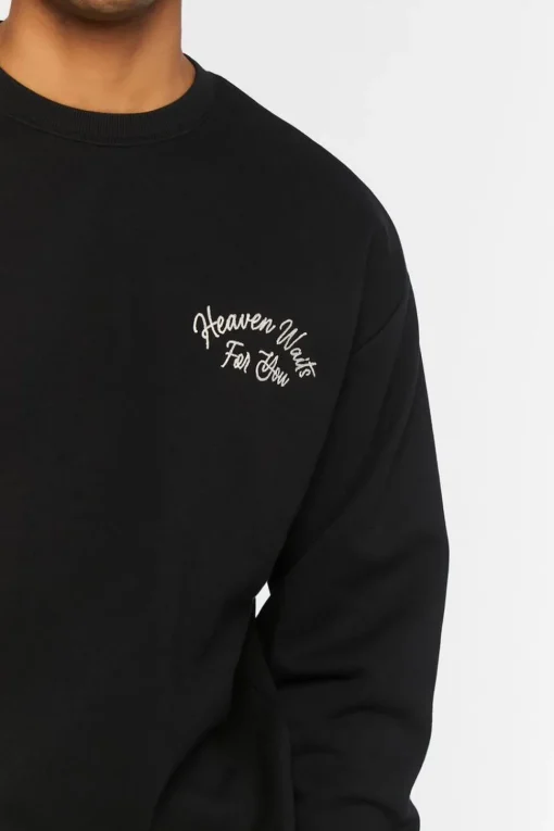 Heaven Waits For You Pullover